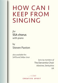 HOW CAN I KEEP FROM SINGING (SSA) SSA choral sheet music cover Thumbnail